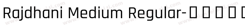 Rajdhani Medium Regular字体转换